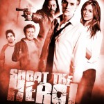 Shoot the Hero Movie Poster