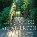 THE HOUSE AT RIVERTON – Book Review