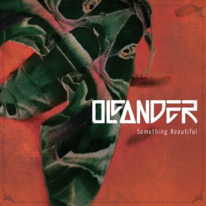 Oleander - SOMETHING BEAUTIFUL Cover