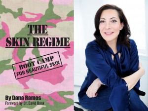 Dana Ramos, Author of The Skin Regime: Boot Camp for Beautiful Skin