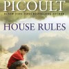 HOUSE RULES by Jodi Picoult
