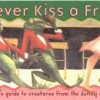Never Kiss a Frog Web Series on Dating Hops onto the Internet with Fun, Funny & Free Entertainment