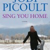 SING YOU HOME – Jodi Picoult