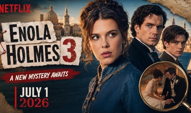 Enola Holmes 3: Love, Mystery, and Malta