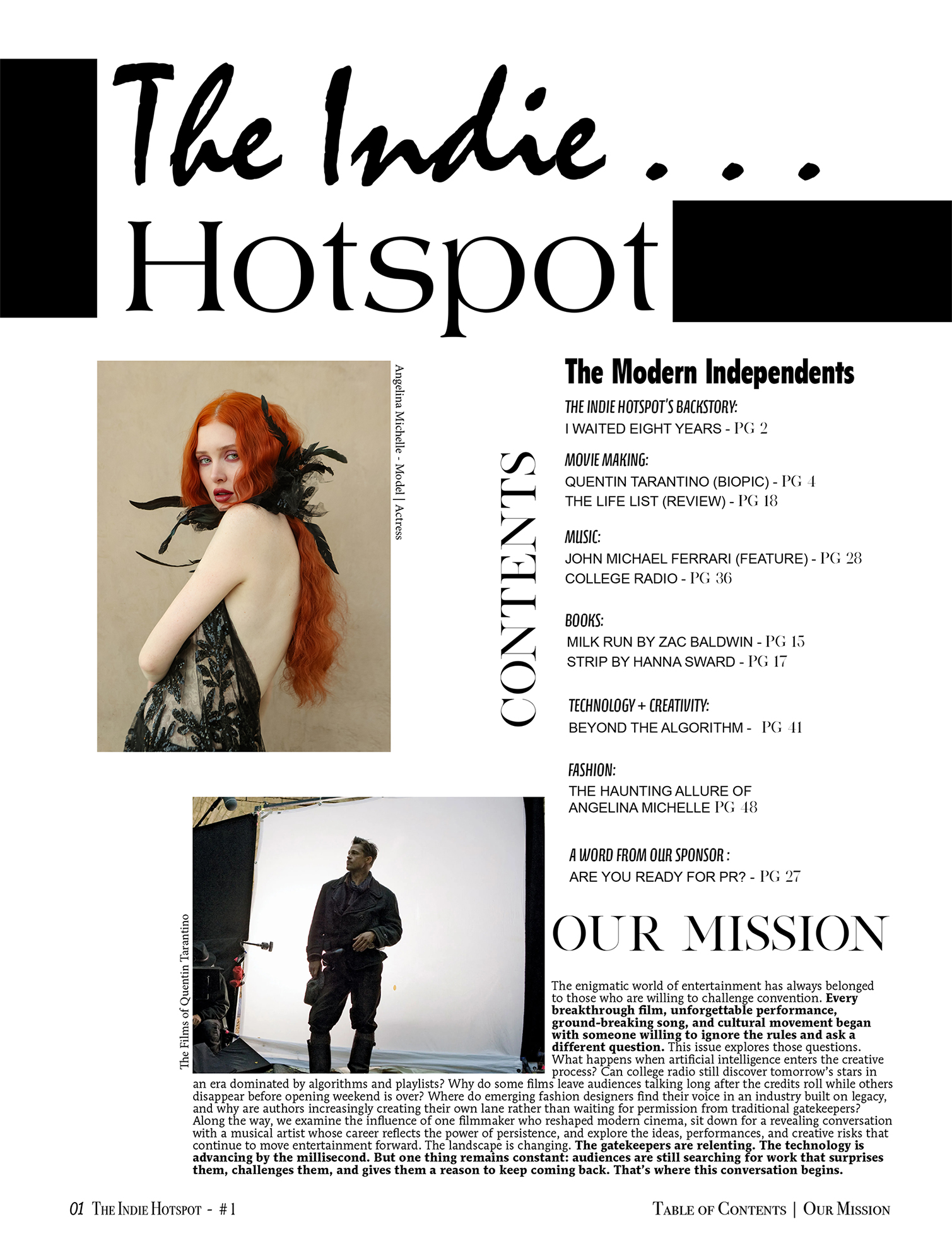 The Indie Hot Spot Issue #1